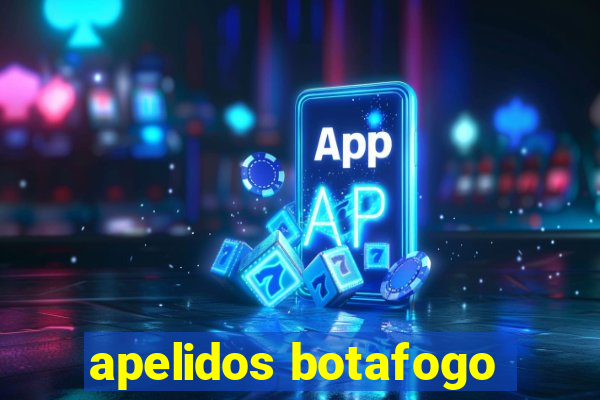 apelidos botafogo